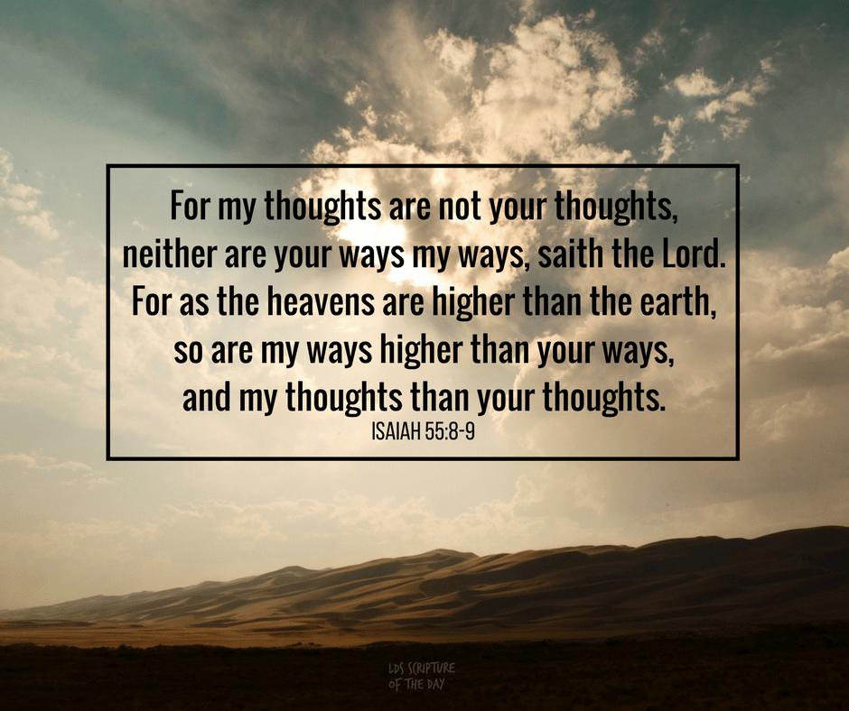 isaiah-55-8-9-lds-scripture-of-the-day