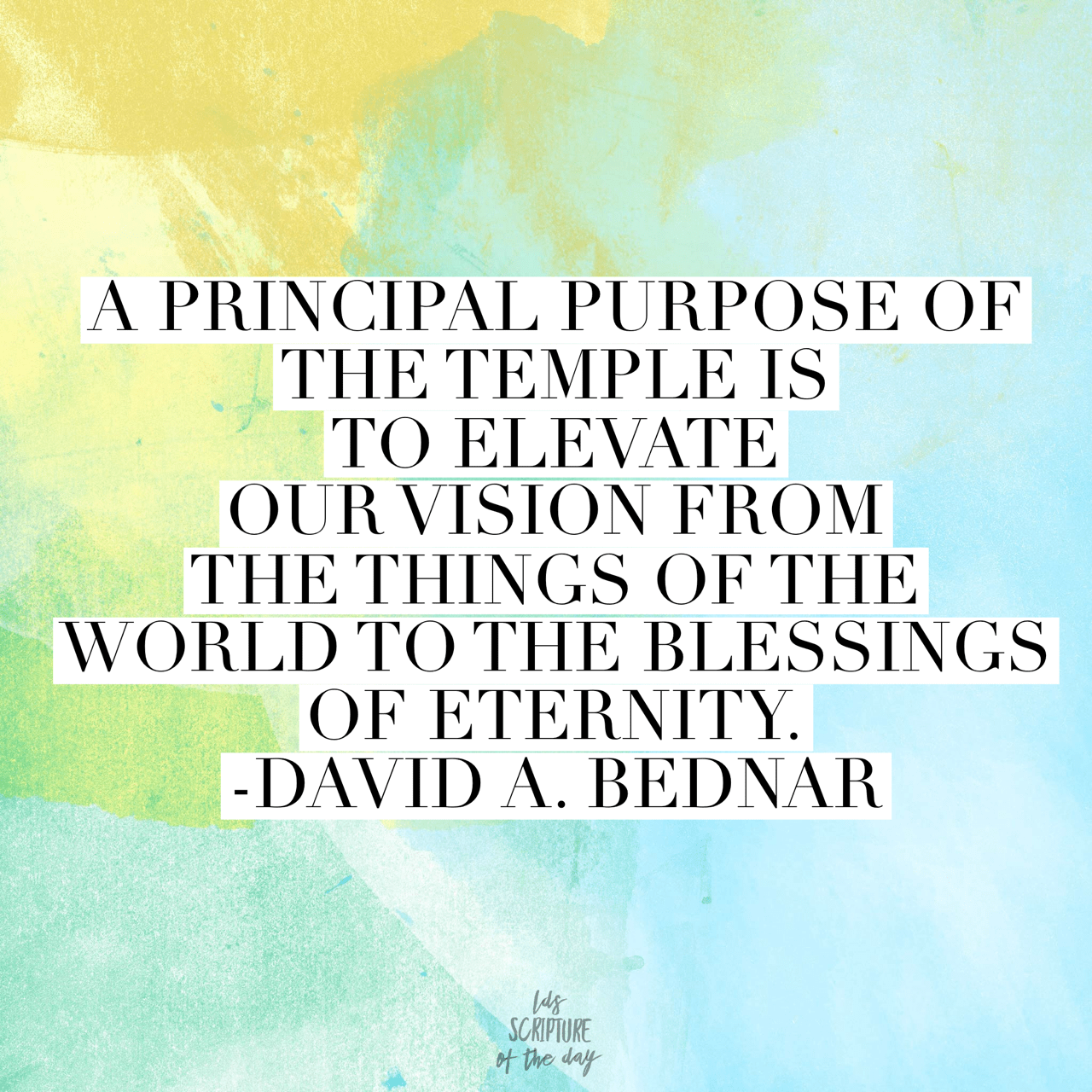 a-principal-purpose-of-the-temple-lds-scripture-of-the-day