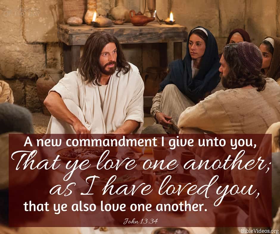 John 13 34 Latter Day Saint Scripture Of The Day